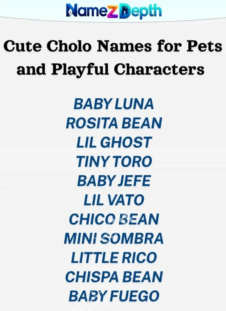Cute Cholo Names for Pets and Playful Characters 🐶