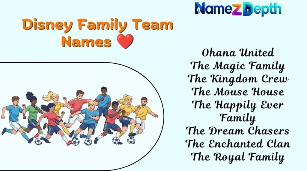 Disney Family Team Names β€οΈ