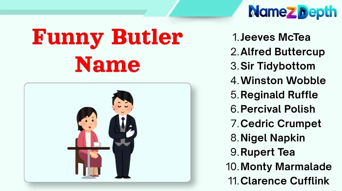 Funny Butler Name