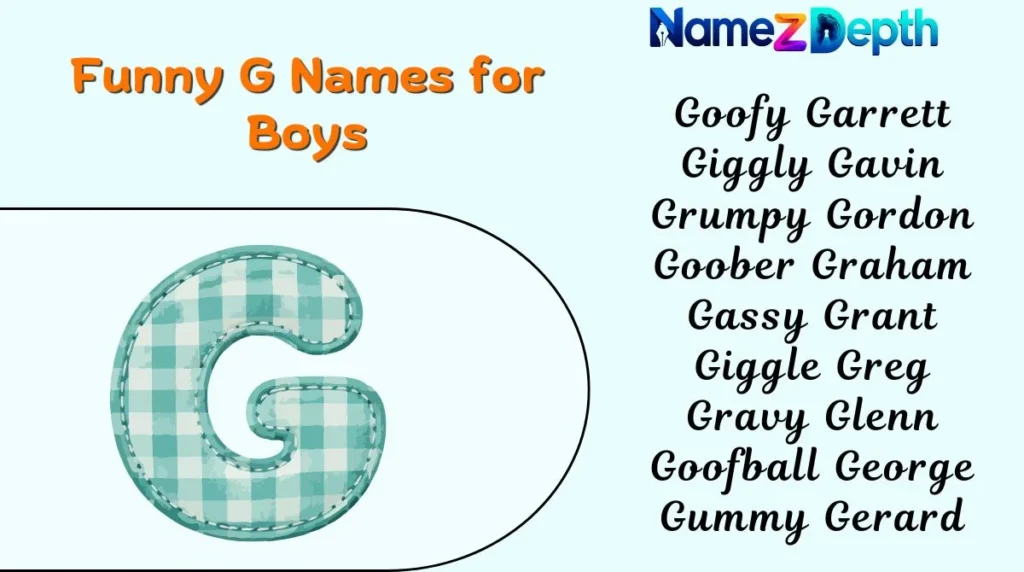Funny G Names for Boys
