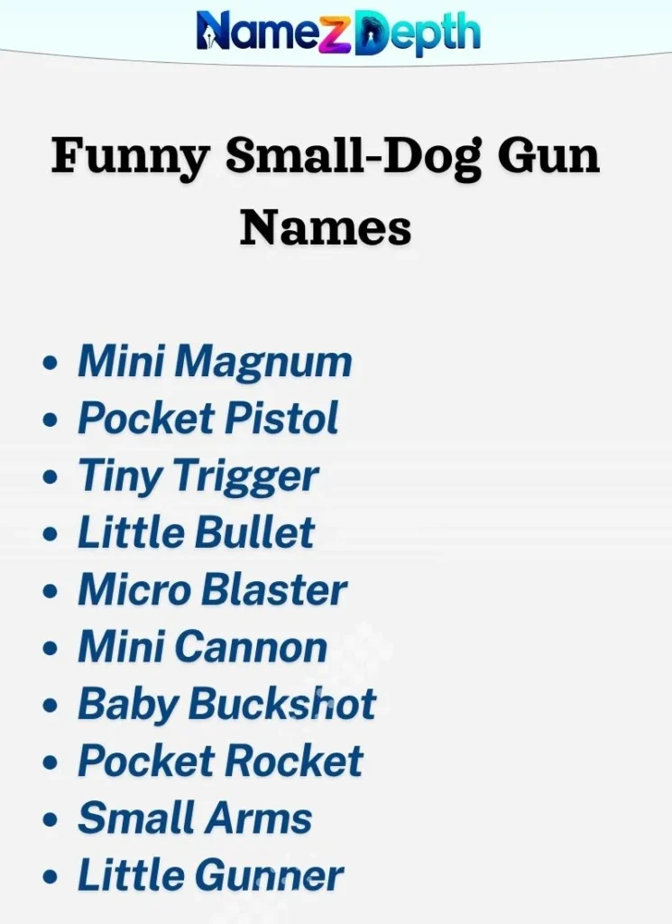 Funny Small-Dog Gun Names