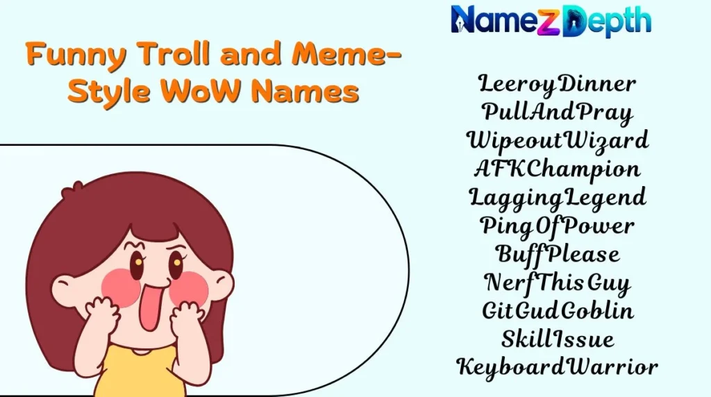 Funny Troll and Meme-Style WoW Names