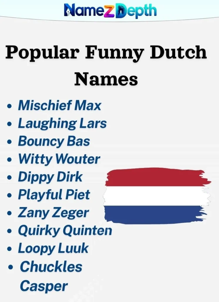 Popular Funny Dutch Names