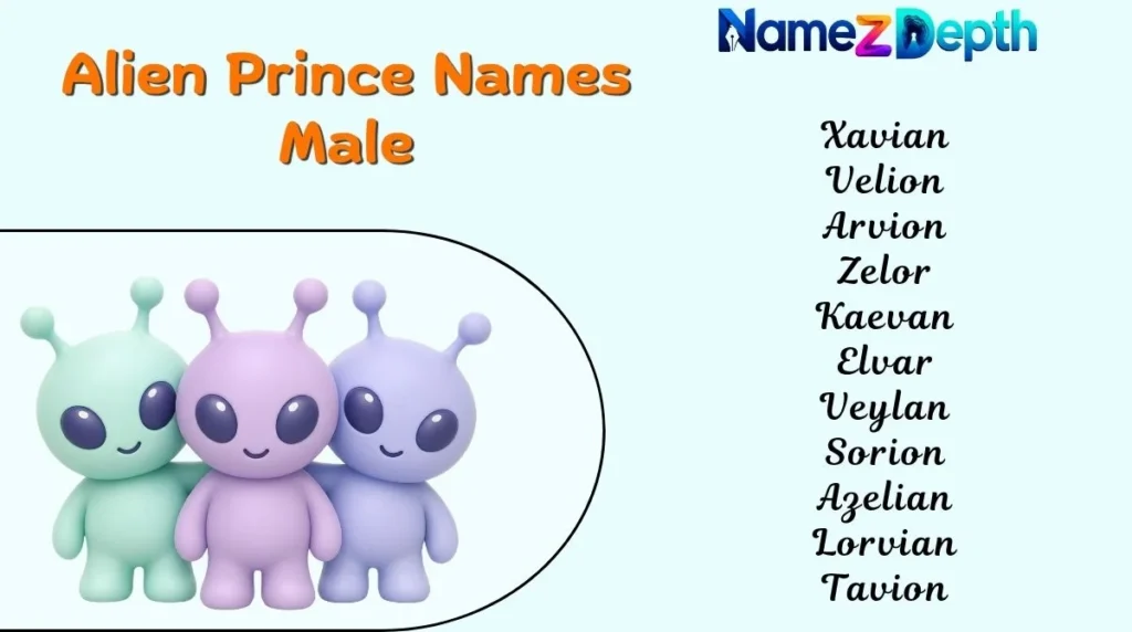 Alien Prince Names Male