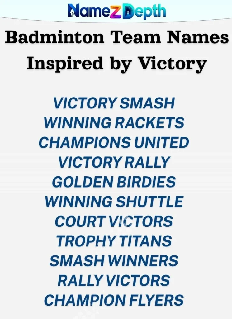 Badminton Team Names Inspired by Victory