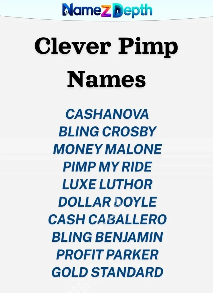 Clever Pimp Names