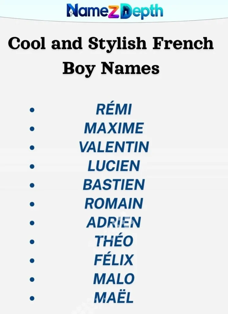 Cool and Stylish French Boy Names