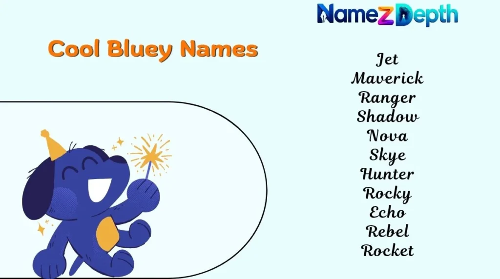 Cool Bluey Names