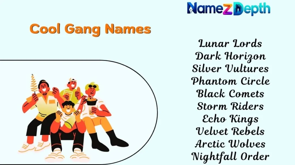 Cool Gang Names