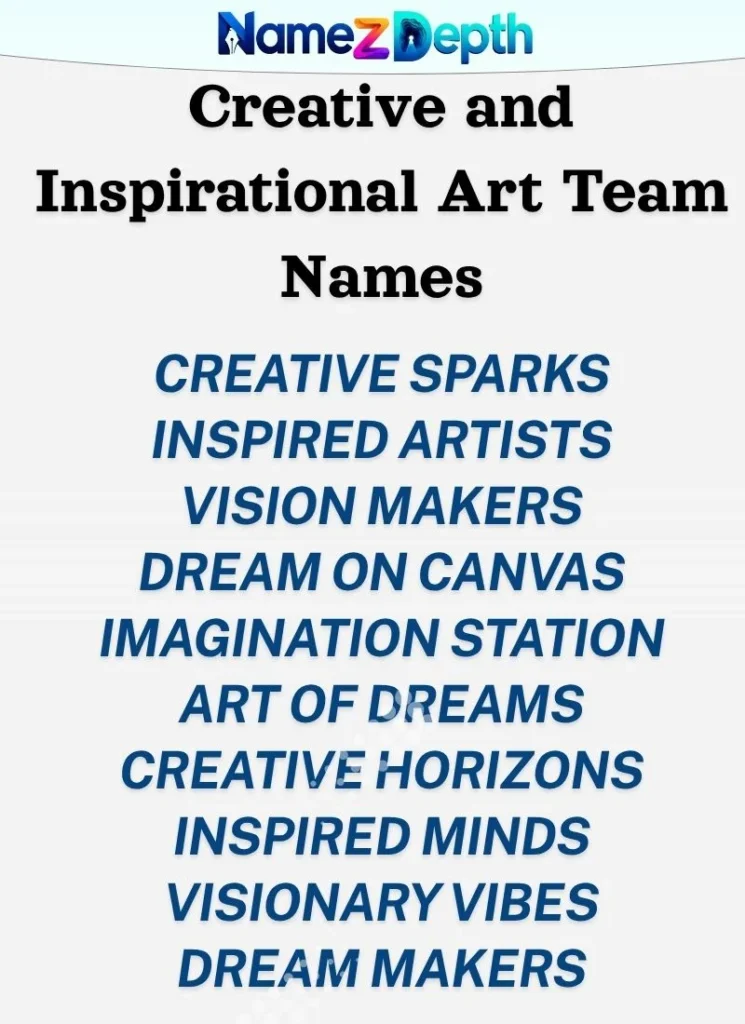 Creative and Inspirational Art Team Names