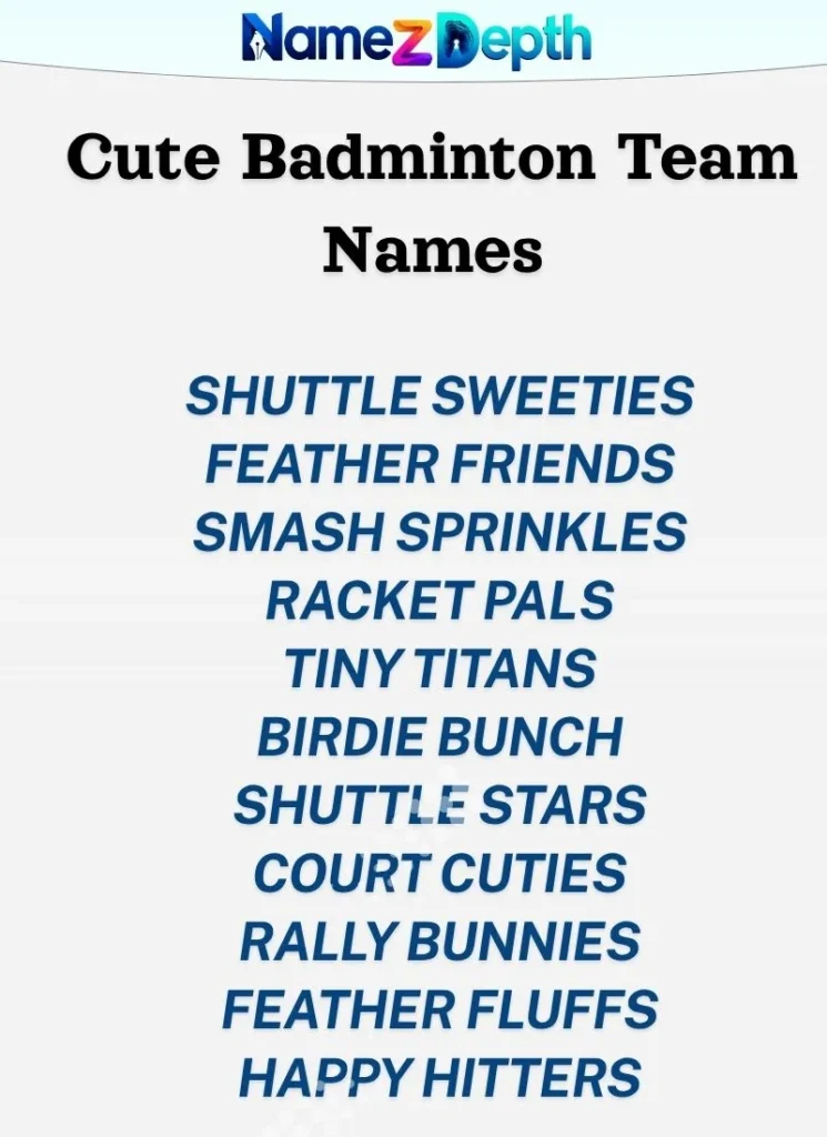 Cute Badminton Team Names