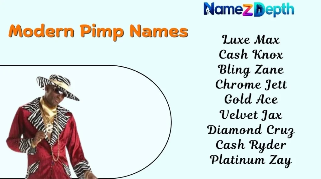 Modern Pimp Names