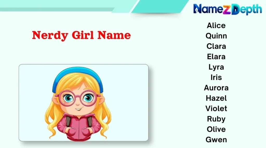 Nerdy Girl Names