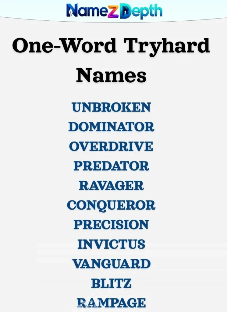 One-Word Tryhard Names