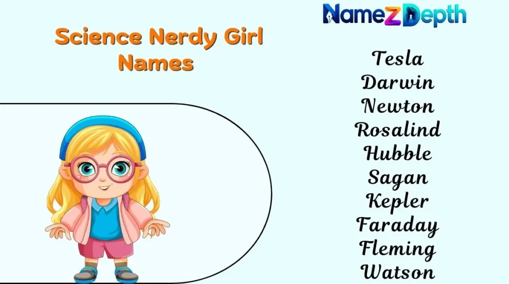 Science Nerdy Girl Names
