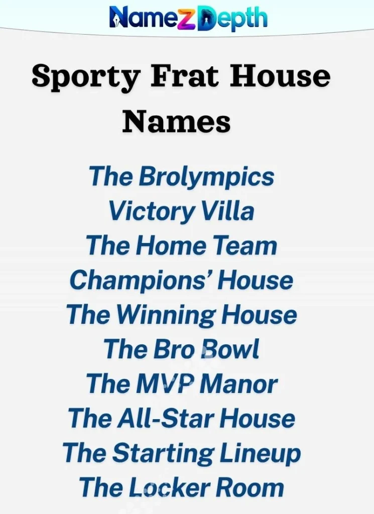 Sporty Frat House Names 🏆