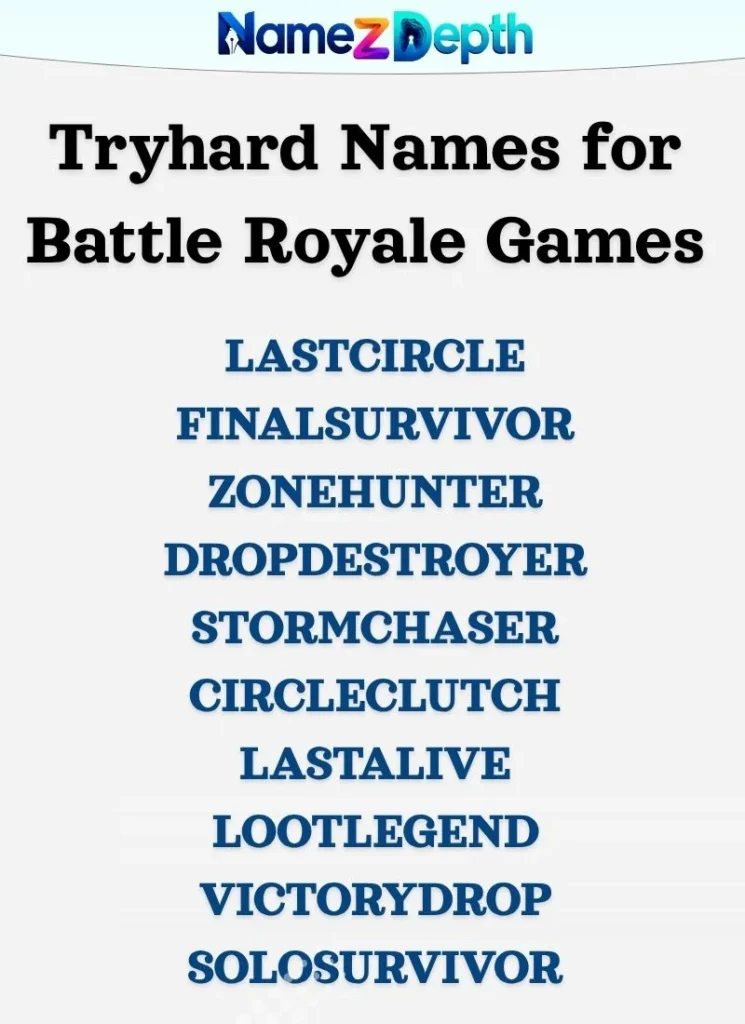 Tryhard Names for Battle Royale Games