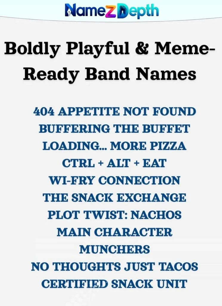 Boldly Playful & Meme-Ready Band Names