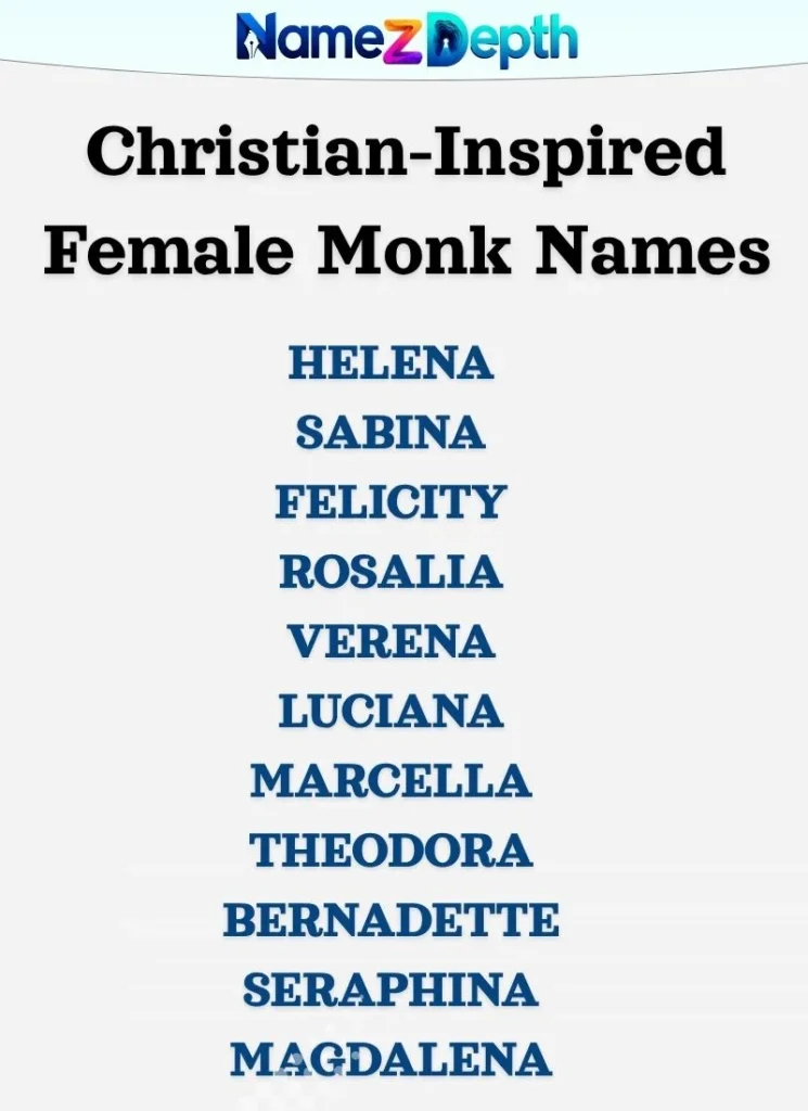 Christian-Inspired Female Monk Names