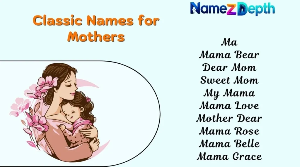 Classic Names for Mothers