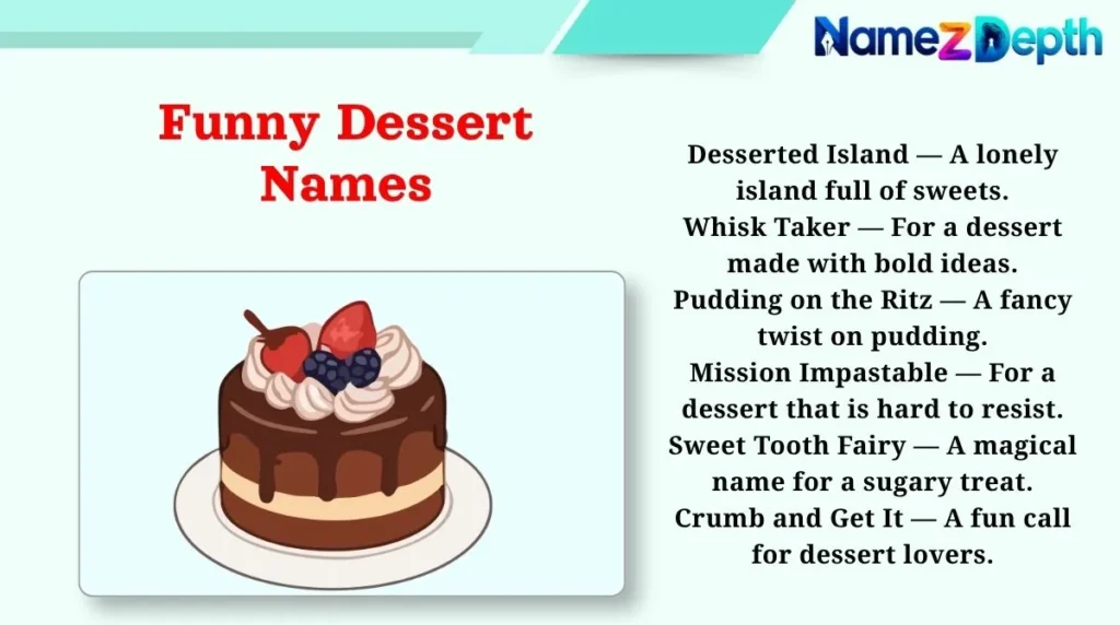 Funny Dessert Names