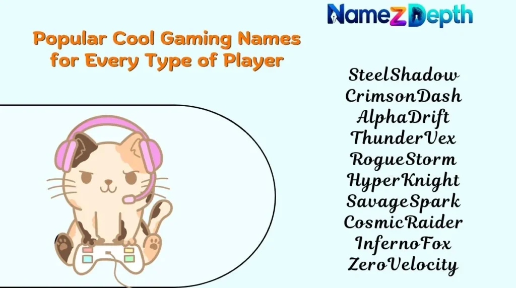 Popular Cool Gaming Names for Every Type of Player