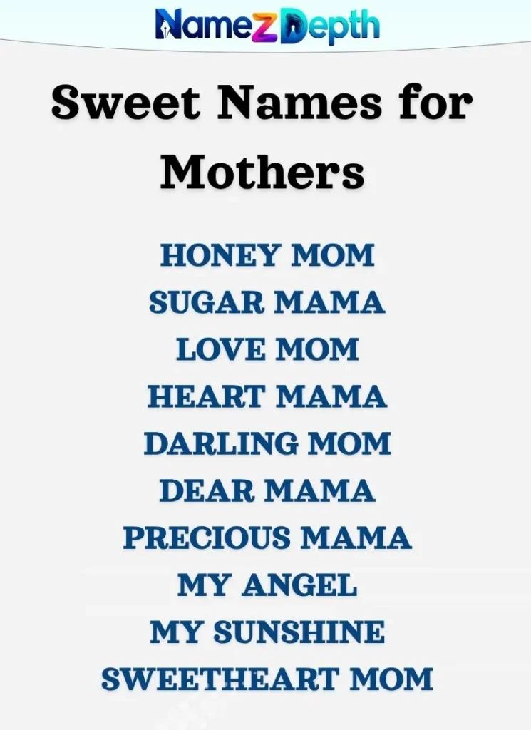 Sweet Names for Mothers