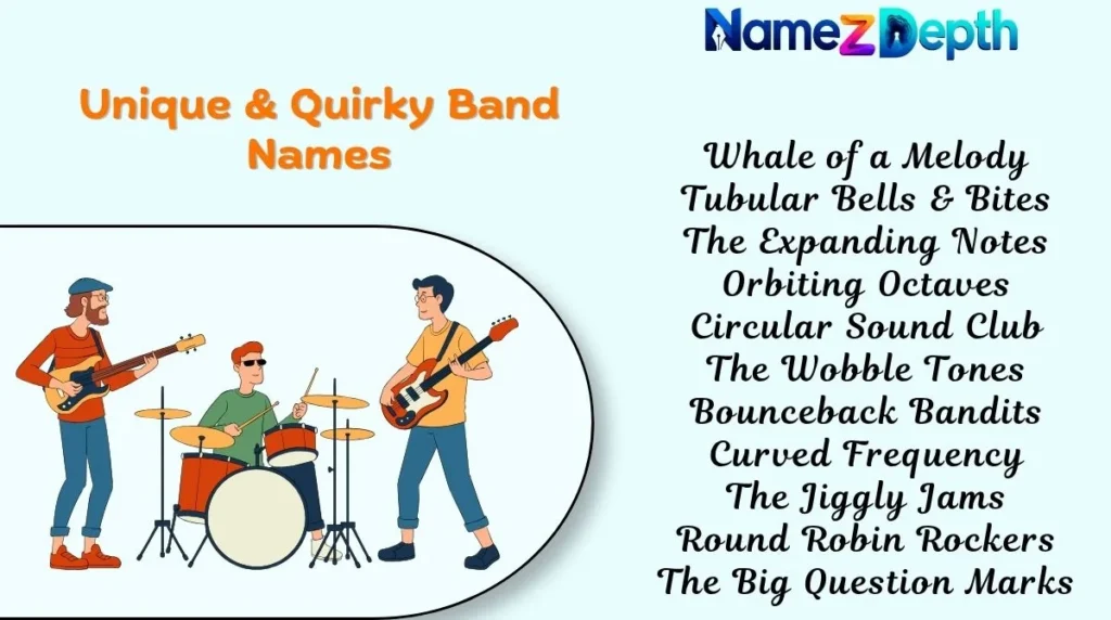 Unique & Quirky Band Names